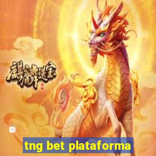 tng bet plataforma